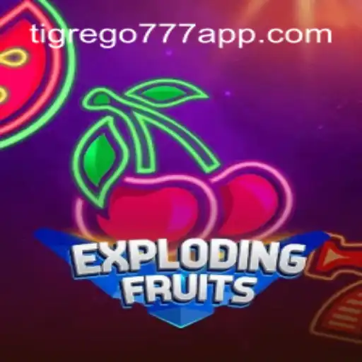 ExplodingFruits: Uma Jornada de Emoções com Tigrego777