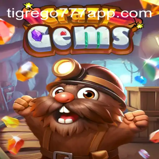 CrazyGems: Descubra o Mundo Fascinante de Tigrego777