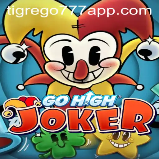GoHighJoker: Explorando o Universo do Jogo Inovador com Tigrego777