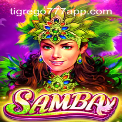 Descubra o Fascinante Jogo Samba e a Chave do Sucesso: Tigrego777